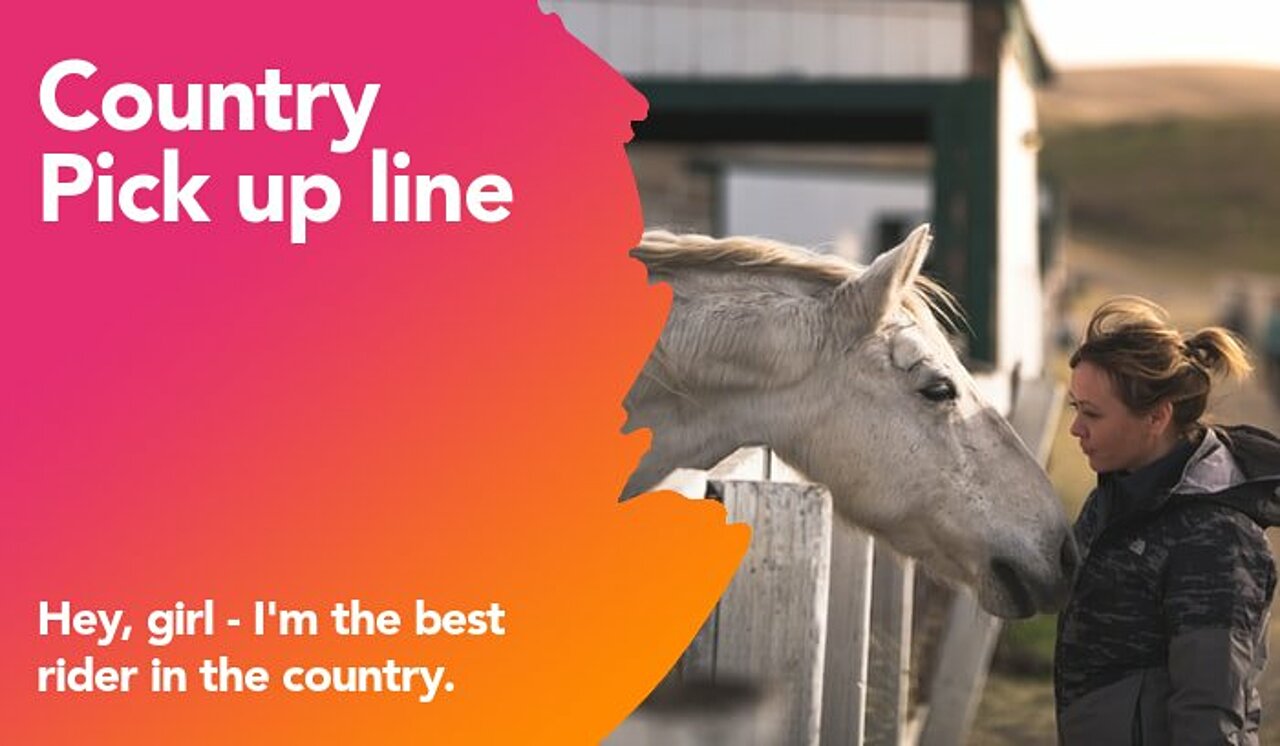 country pickup line