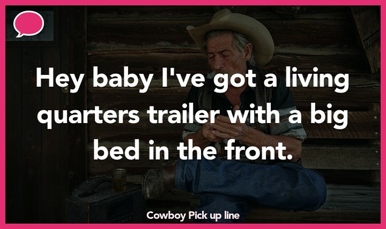 cowboy pickup line