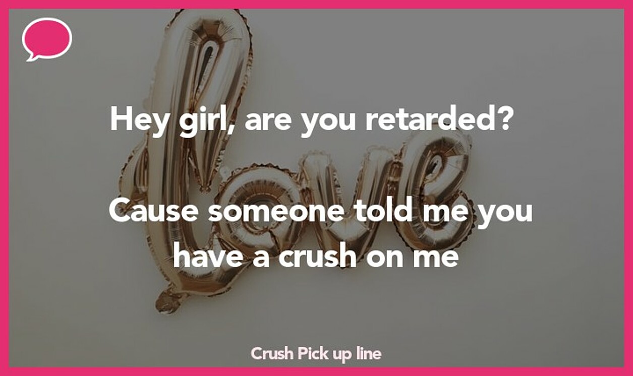 crush pickup line