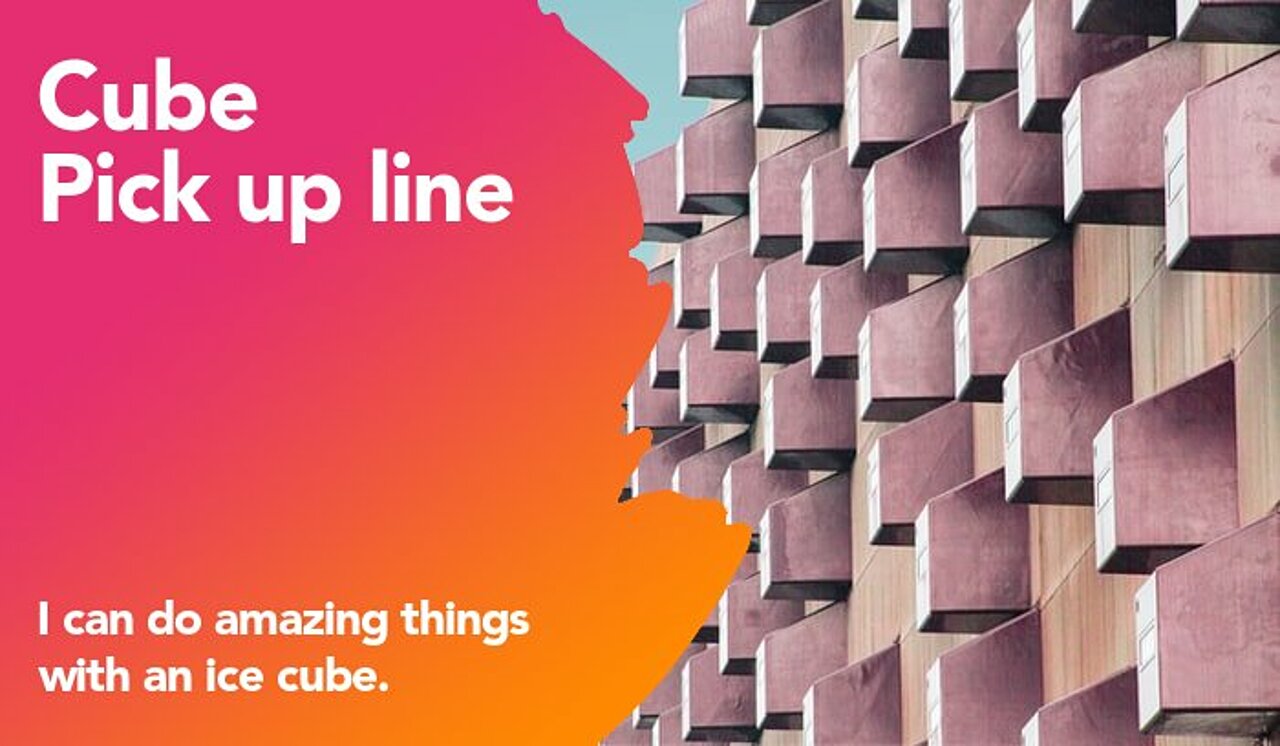 cube pickup line