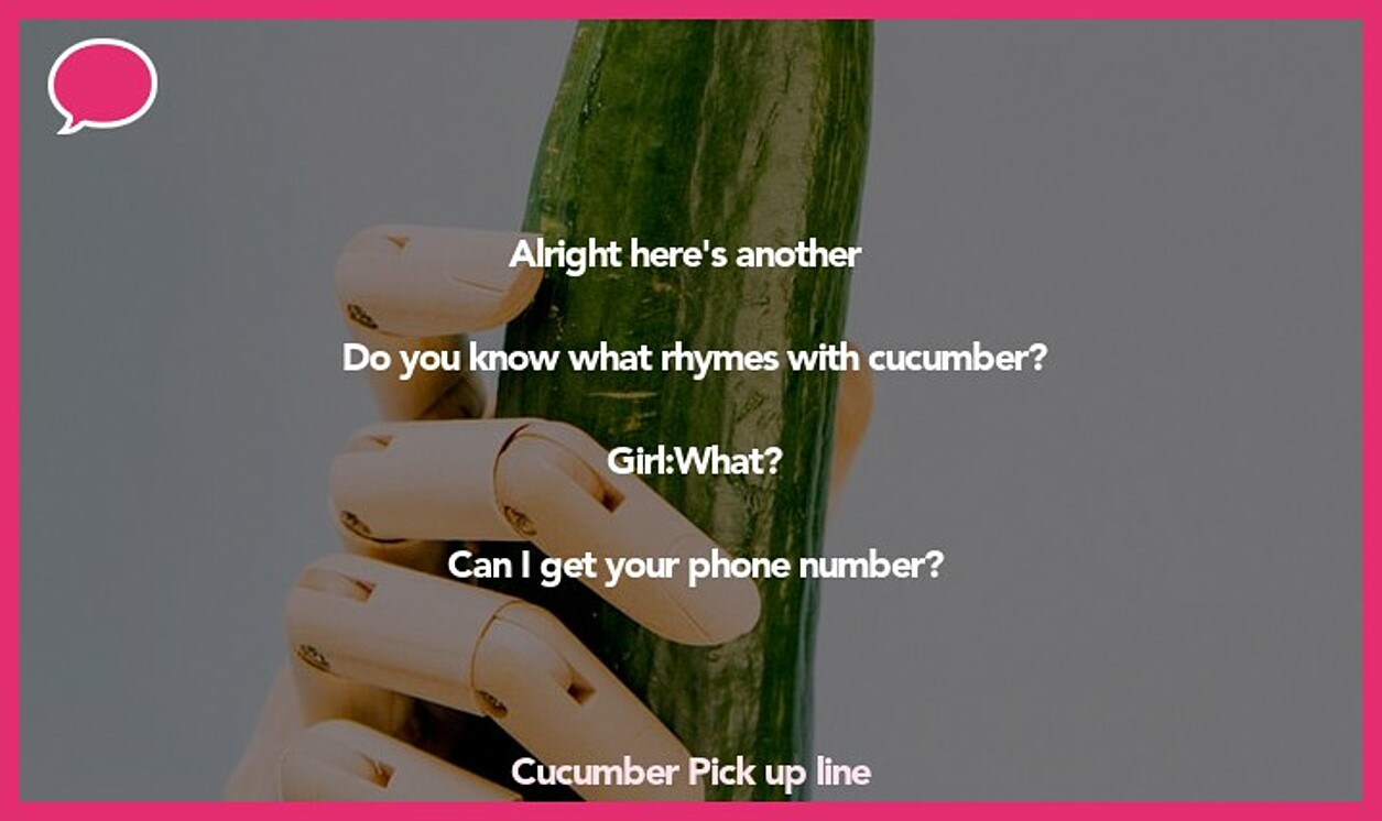 cucumber pickup line