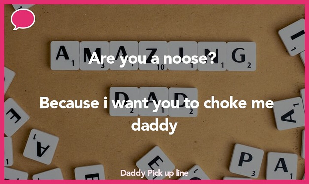 daddy pickup line