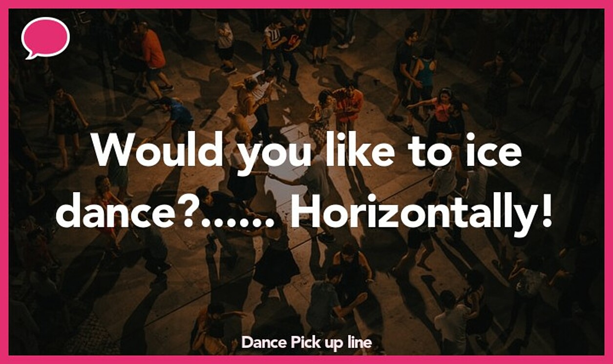 dance pickup line