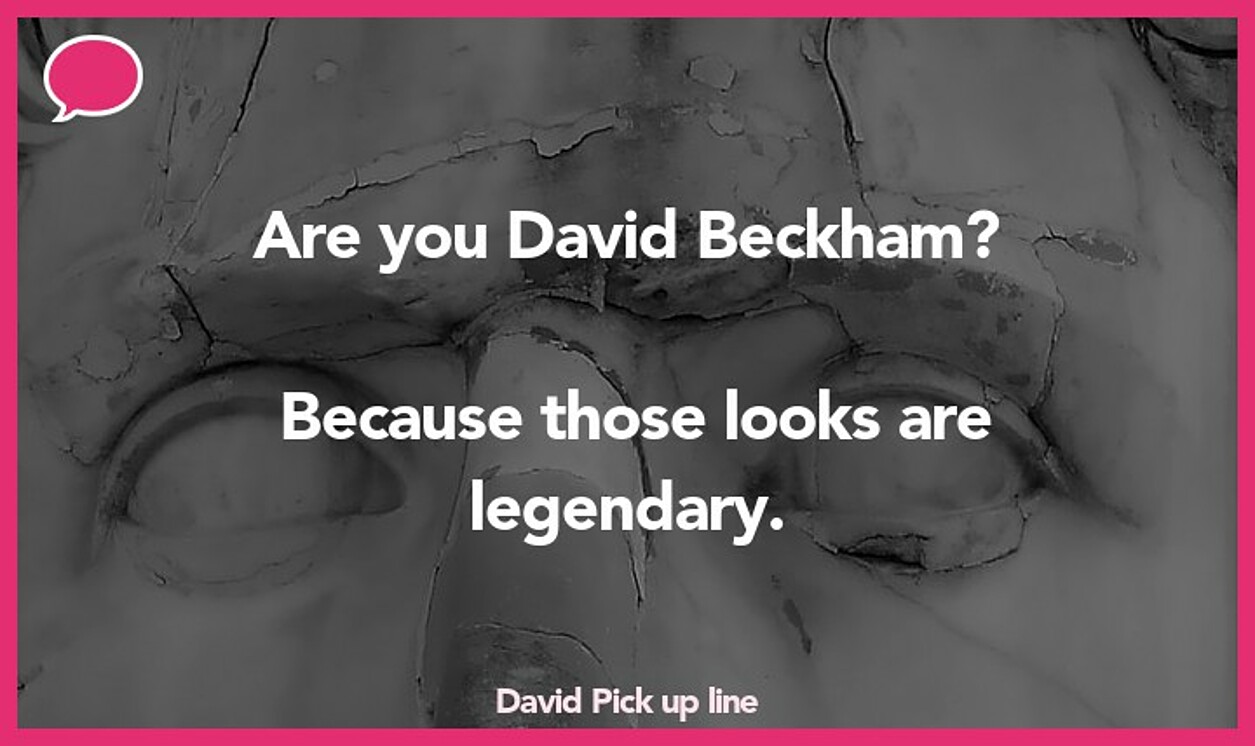 david pickup line