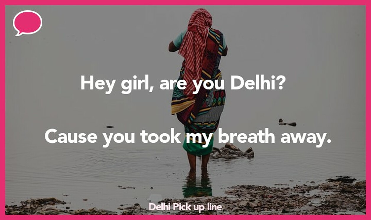 delhi pickup line