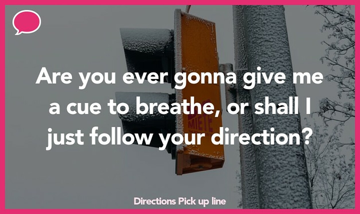 directions pickup line