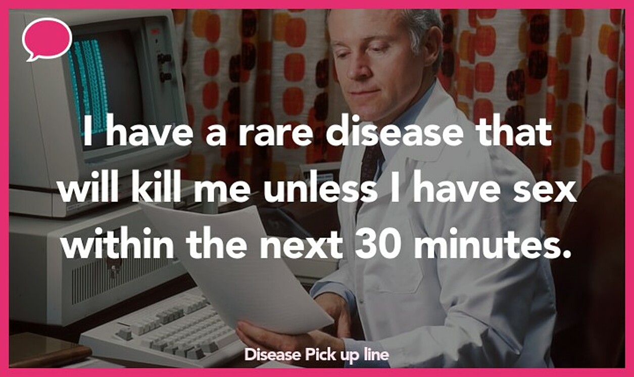 disease pickup line