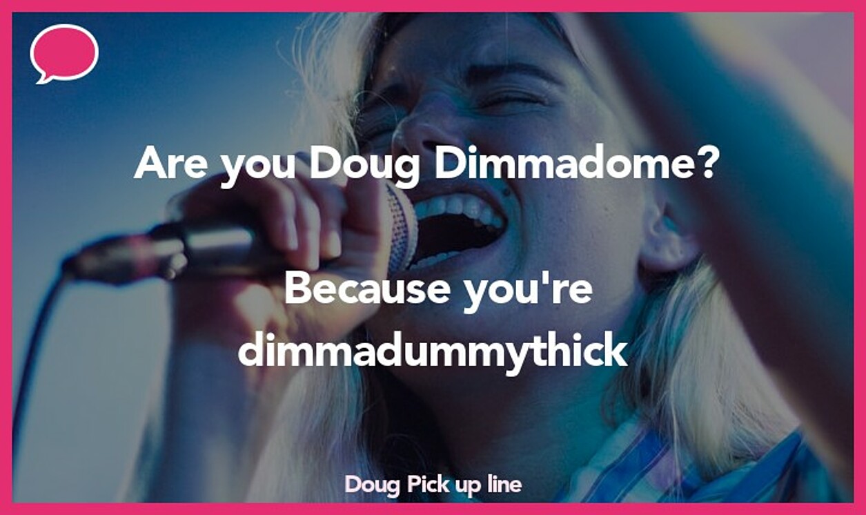 doug pickup line