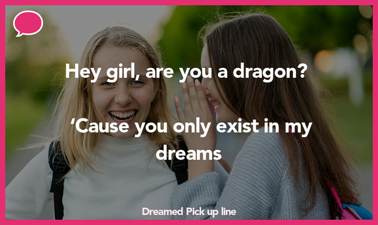 dreamed pickup line