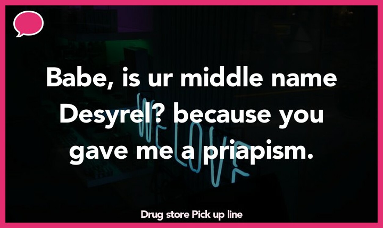 drug store pickup line