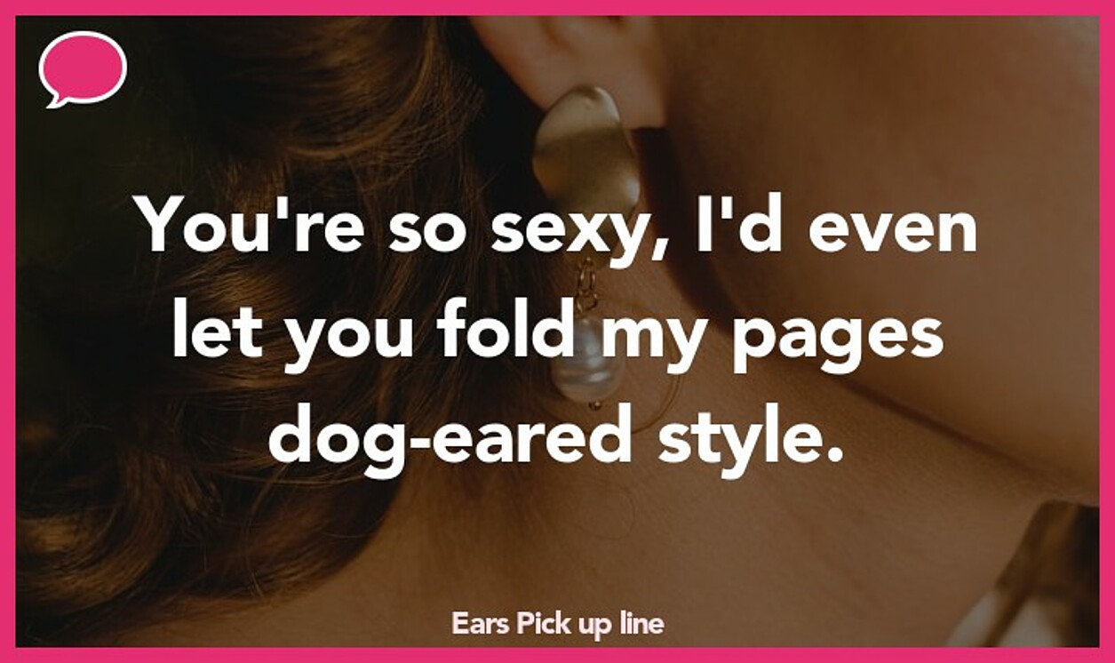 ears pickup line