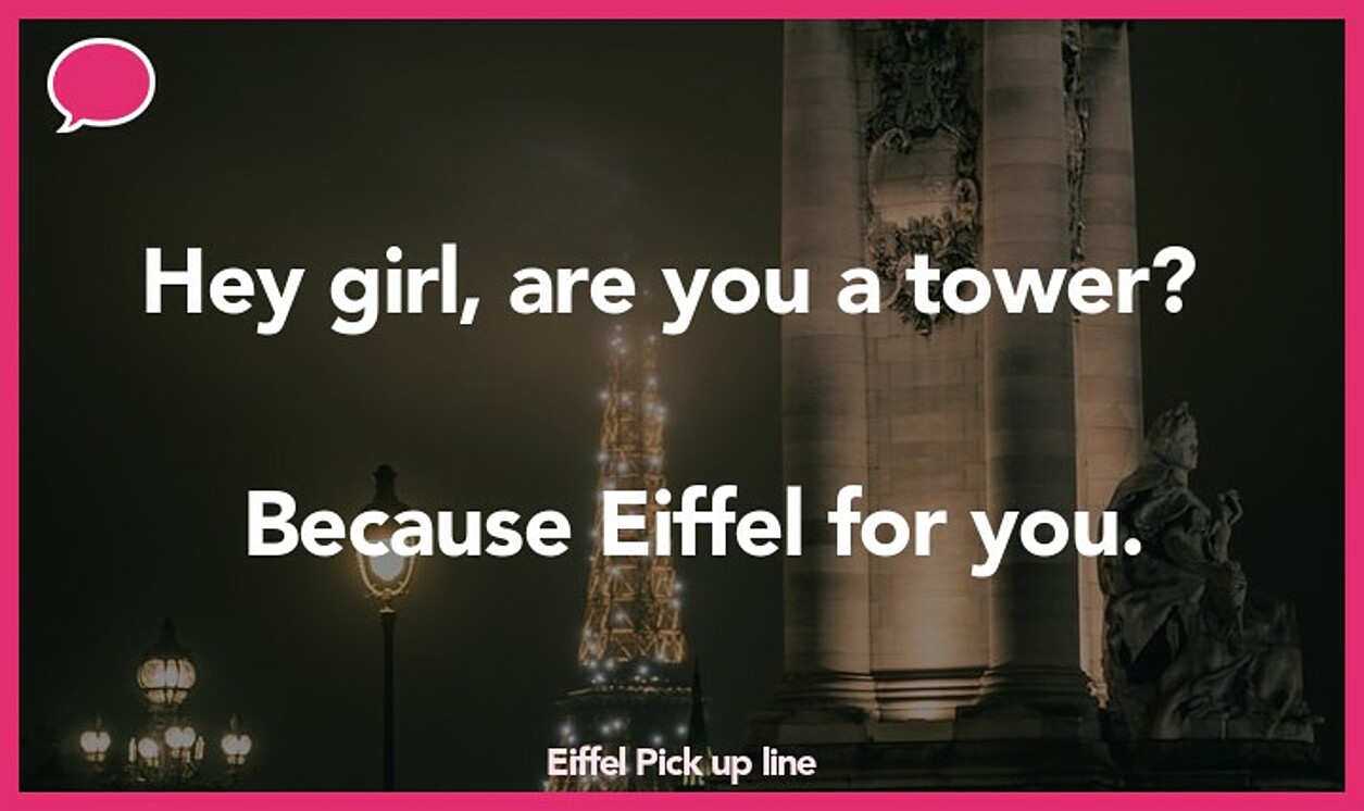 eiffel pickup line