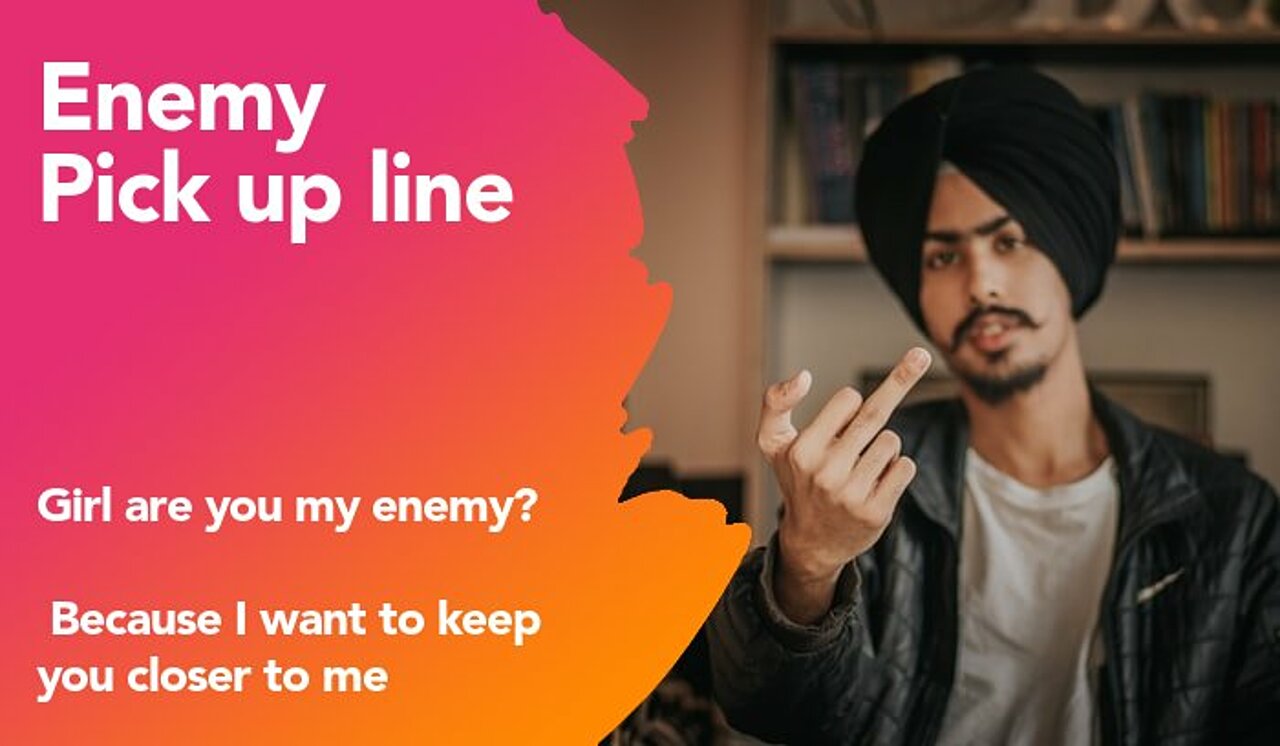 enemy pickup line