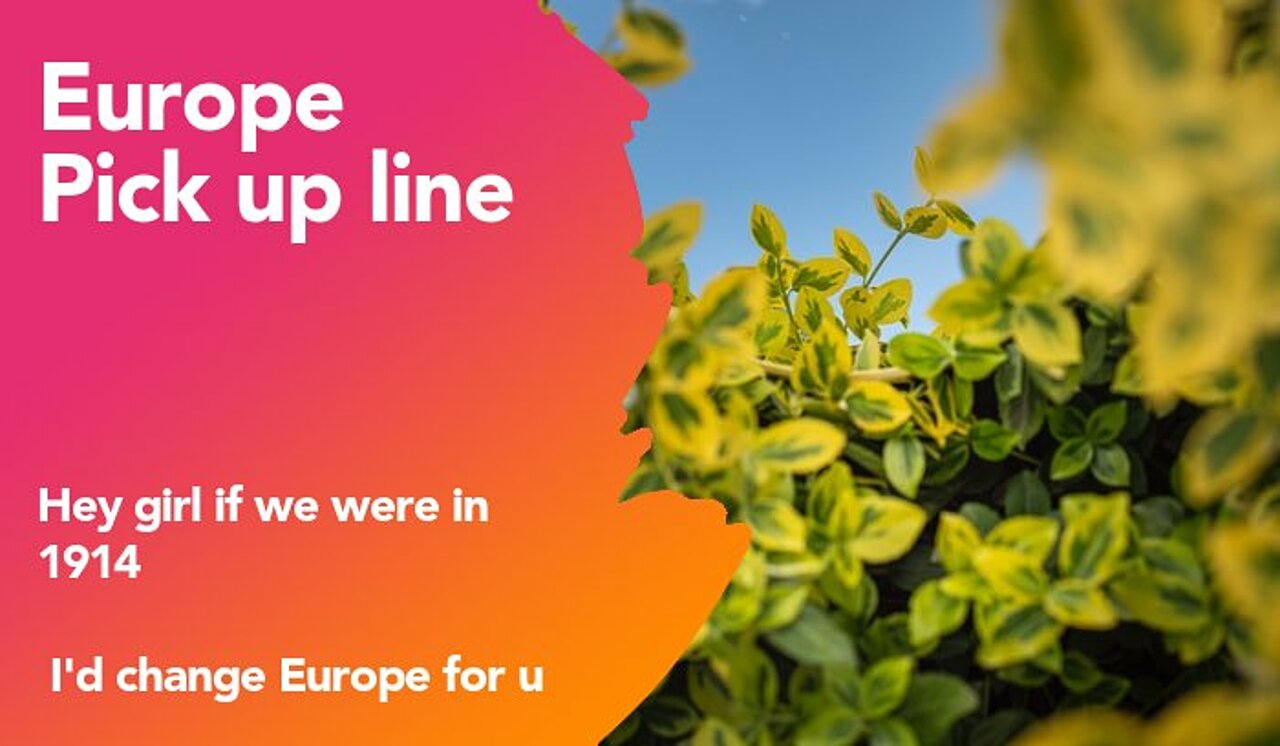 europe pickup line