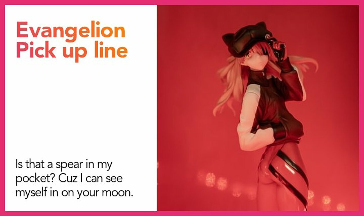 evangelion pickup line