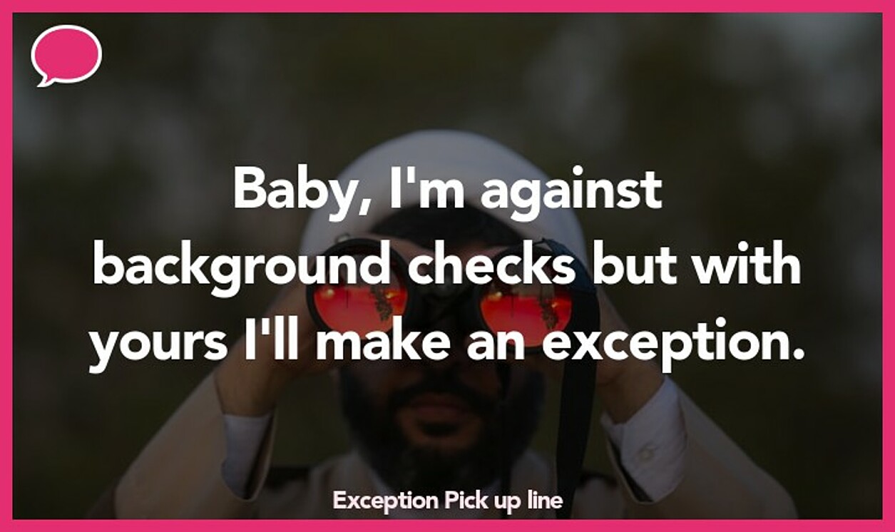 exception pickup line
