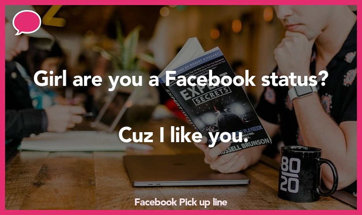 facebook pickup line