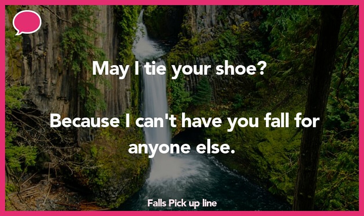 falls pickup line