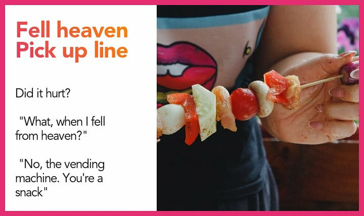 fell heaven pickup line