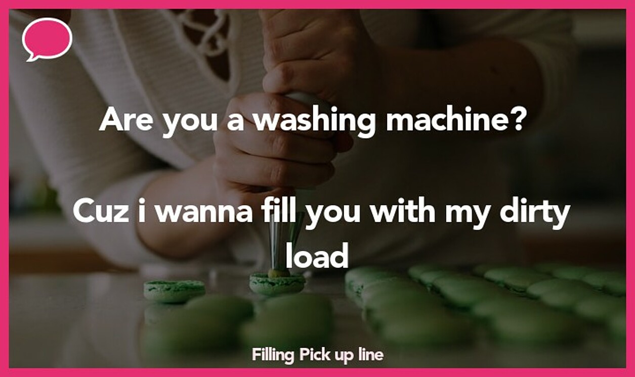 filling pickup line