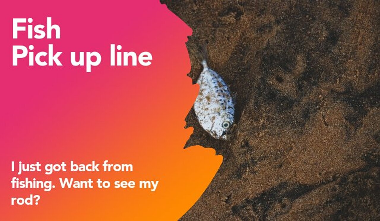 fish pickup line