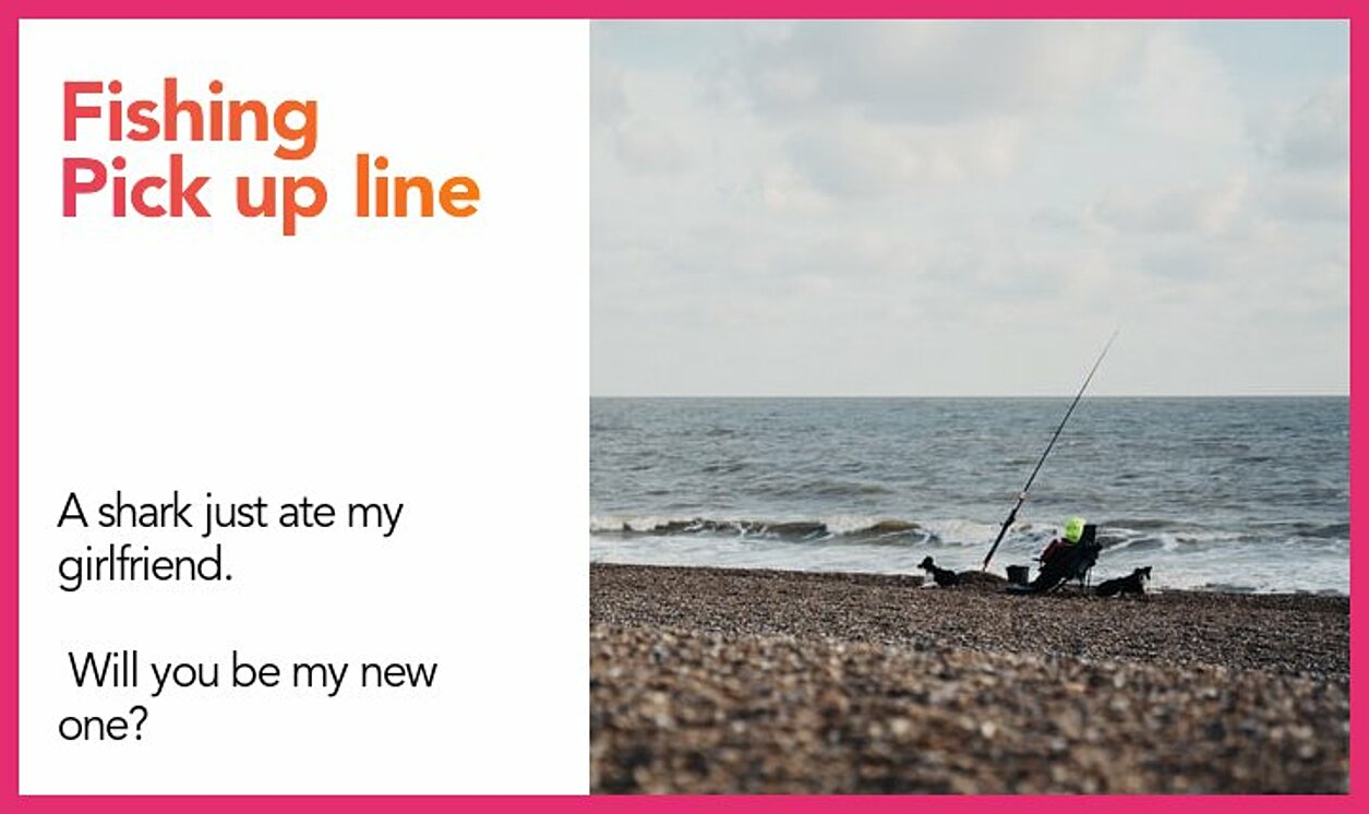 fishing pickup line