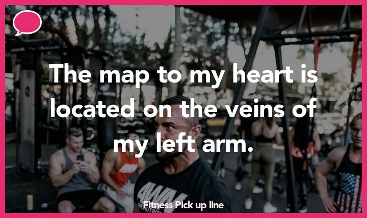 fitness pickup line