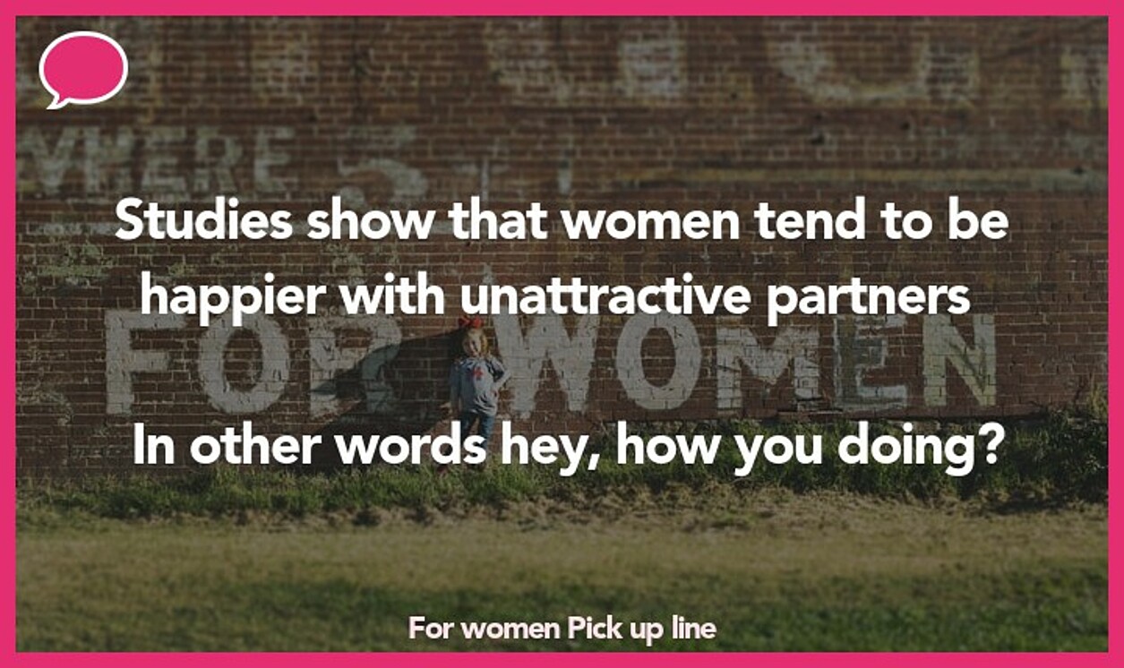 for women pickup line