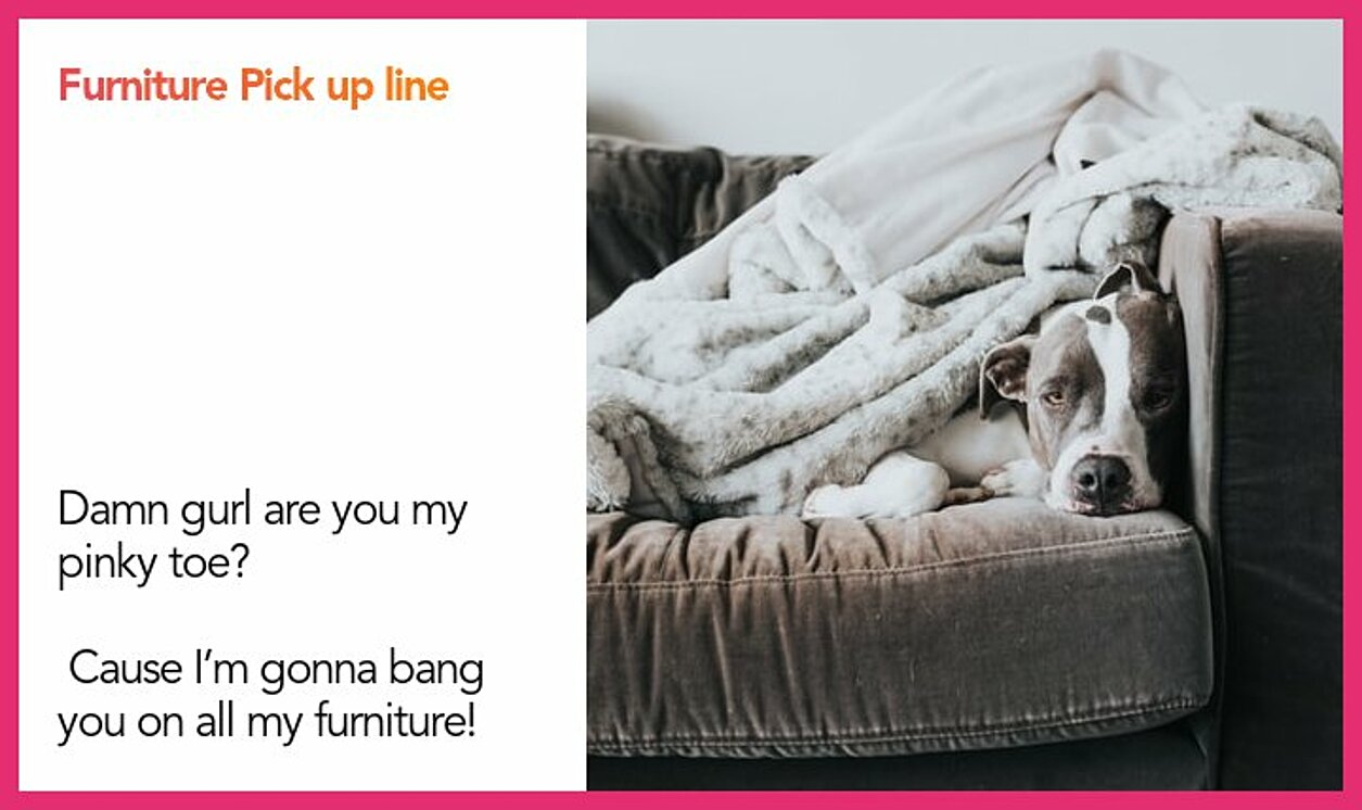 furniture pickup line