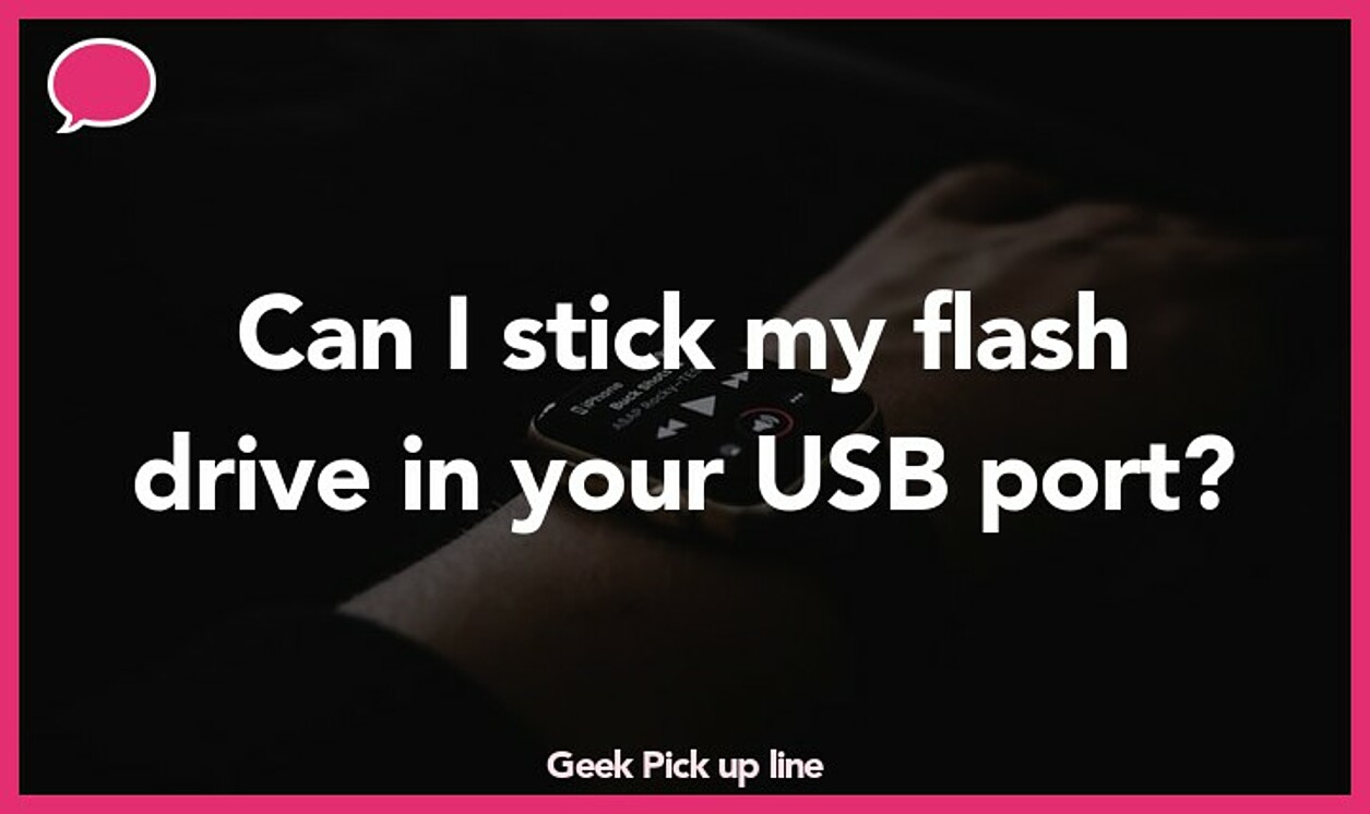 geek pickup line