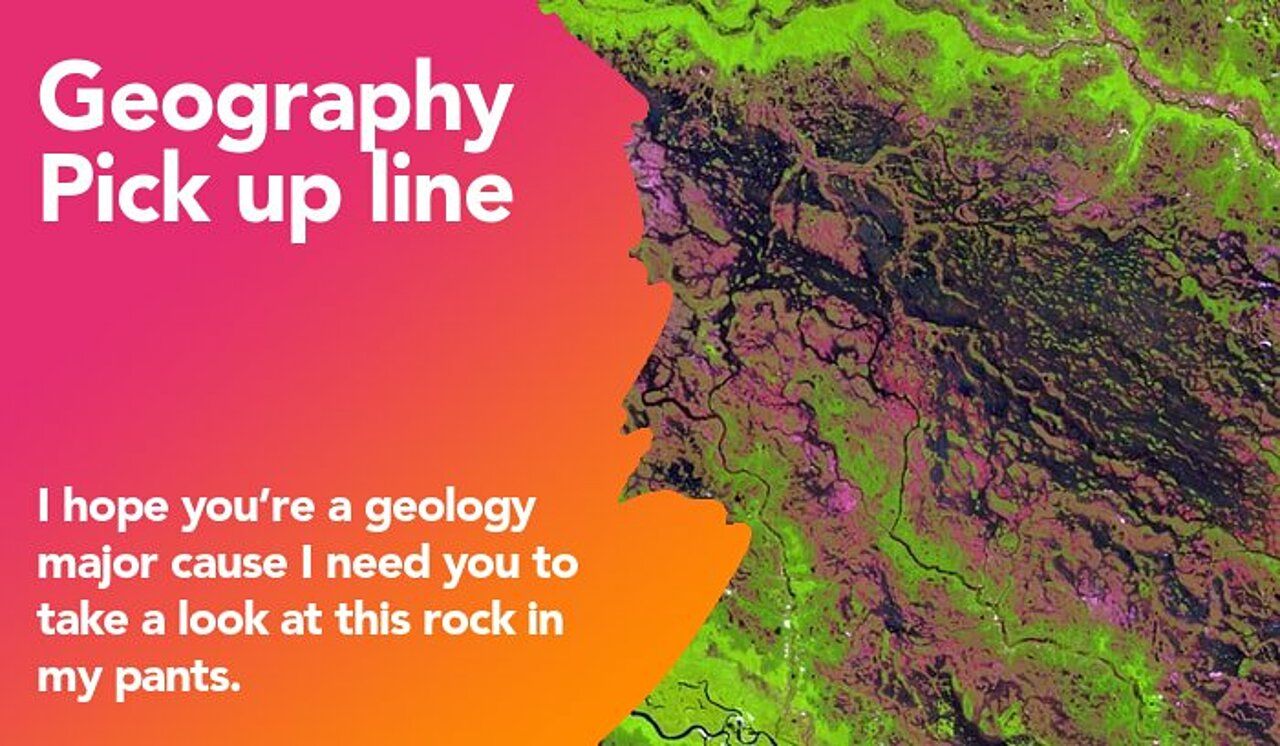 geography pickup line