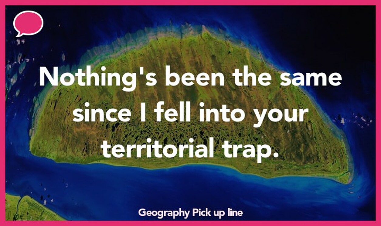 geography pickup line