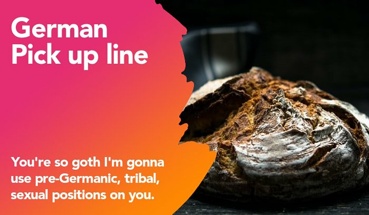 What’s Even Better Than a Corny Pick-up Line? 10 Amusing Pick-up Lines in German!