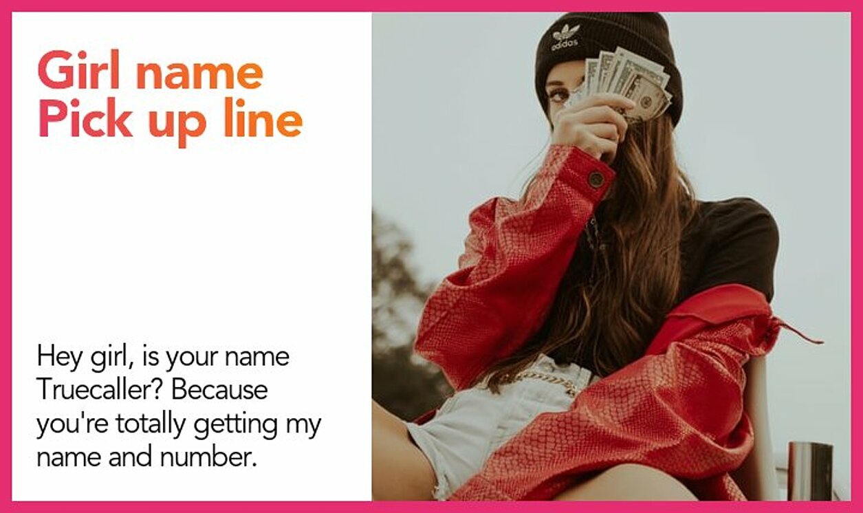 girl name pickup line