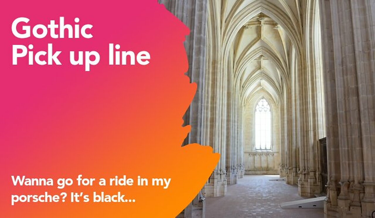 gothic pickup line