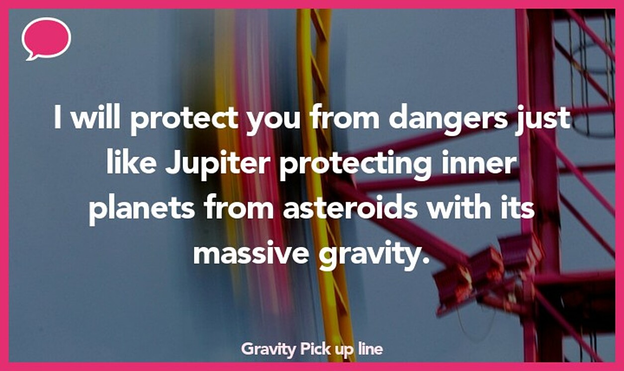 gravity pickup line