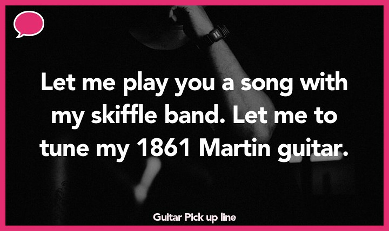 guitar pickup line