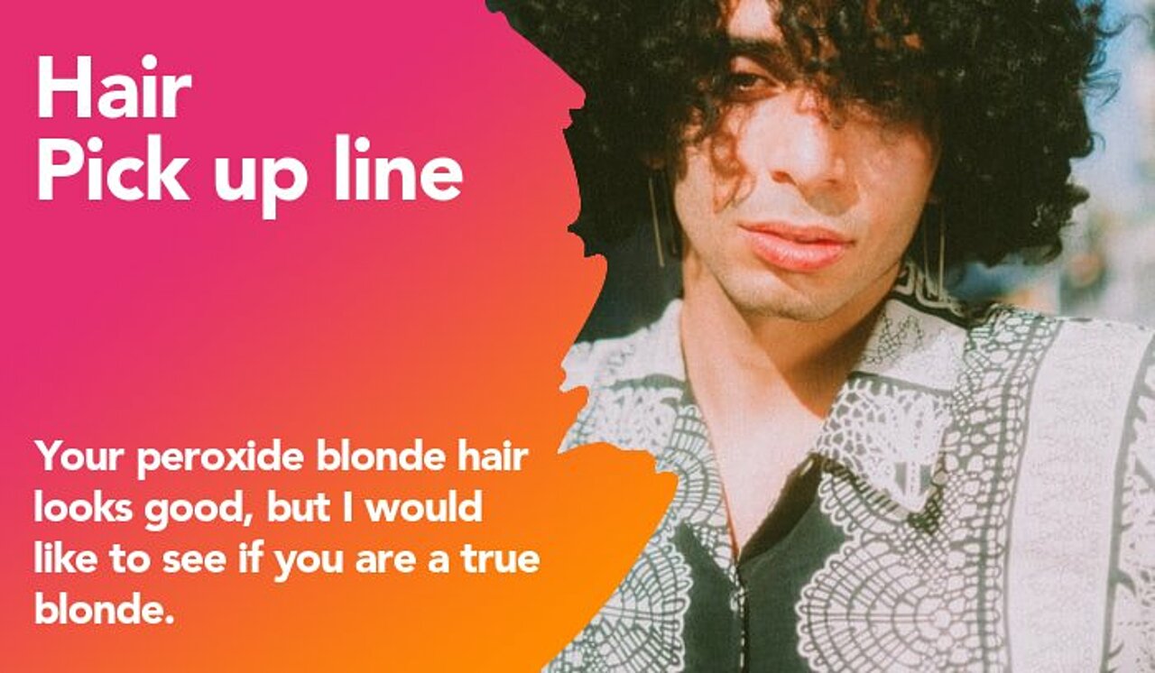 hair pickup line