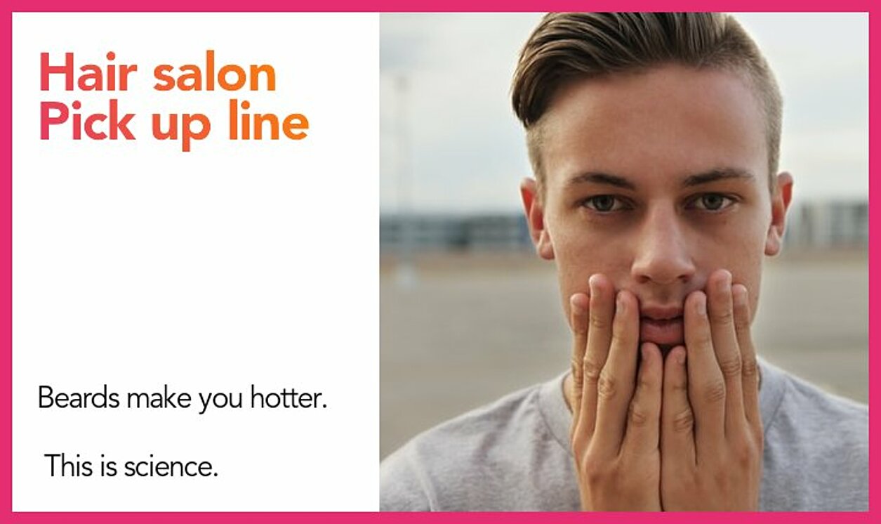 hair salon pickup line