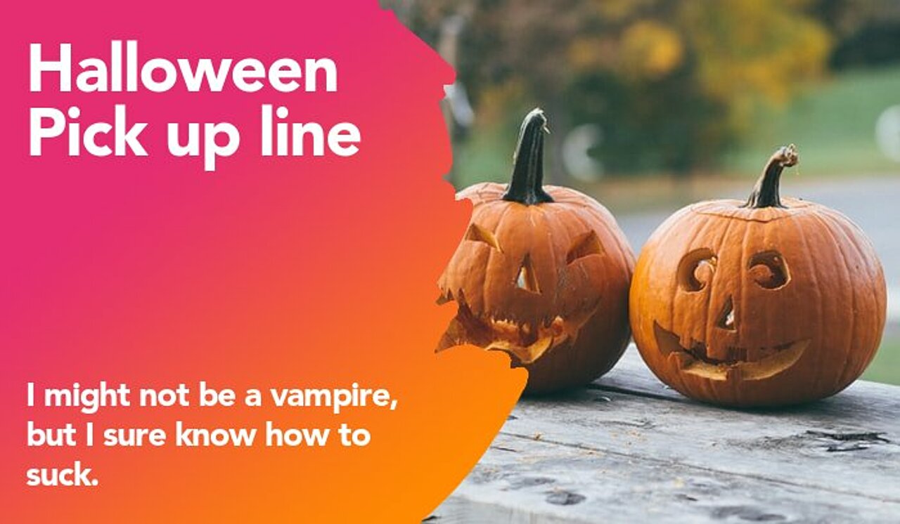 halloween pickup line