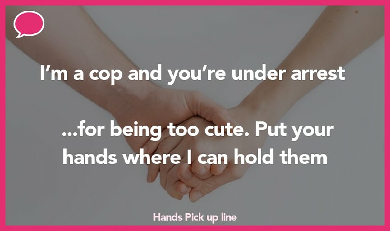 hands pickup line