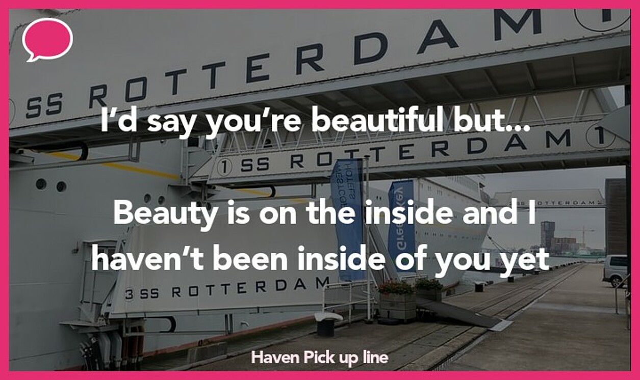 haven pickup line