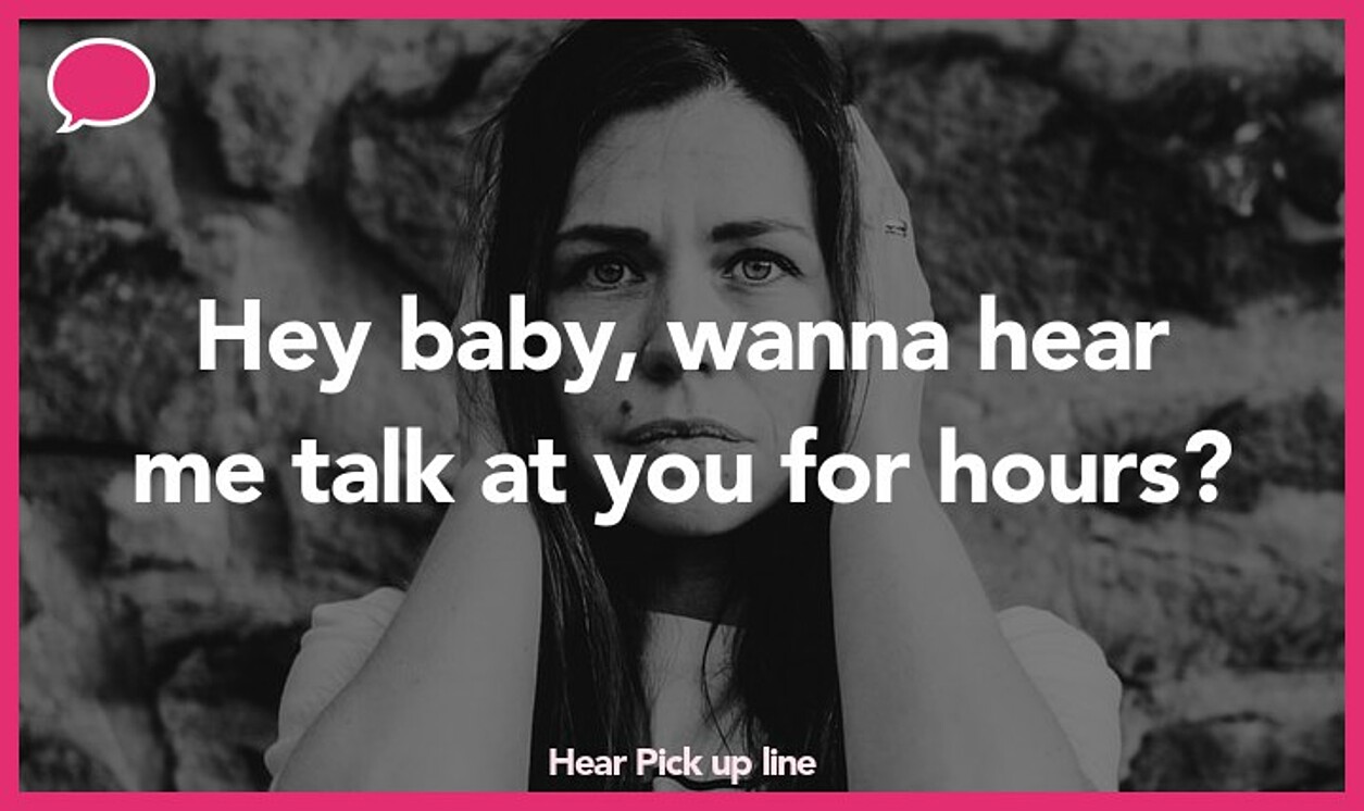 hear pickup line