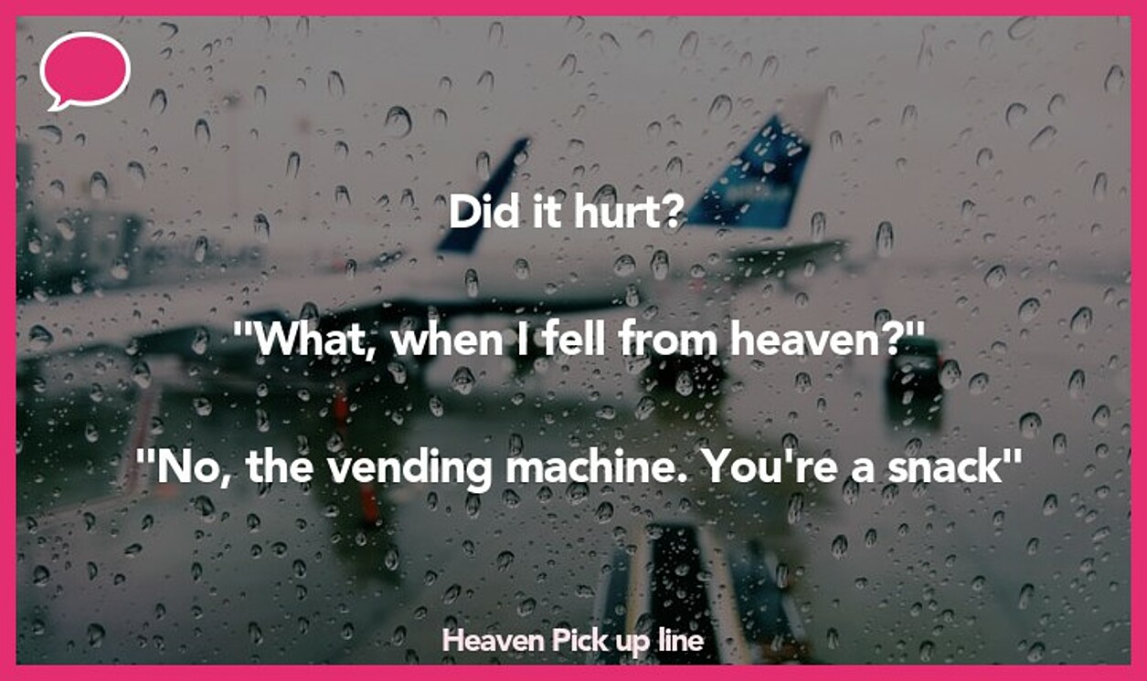 heaven pickup line