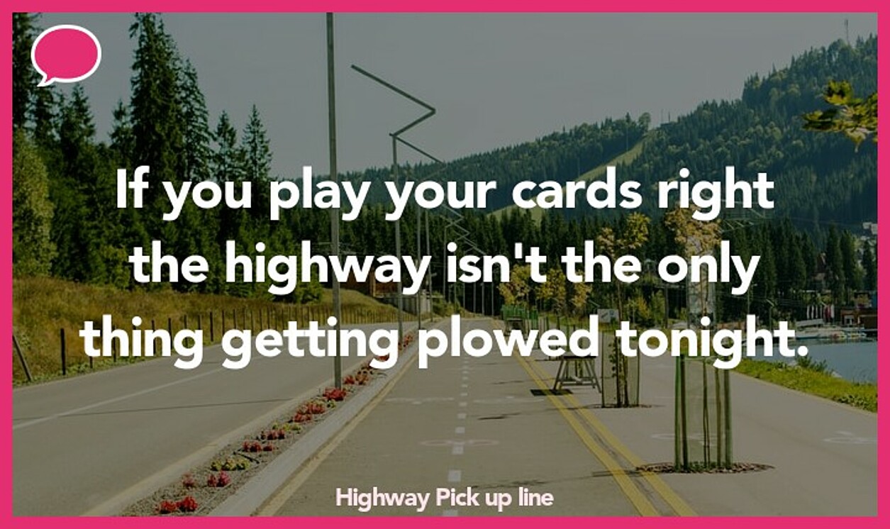 highway pickup line