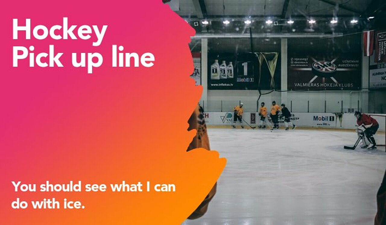 hockey pickup line