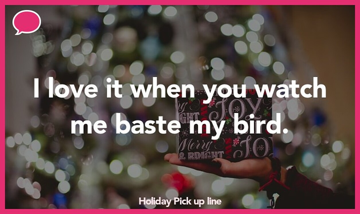 holiday pickup line