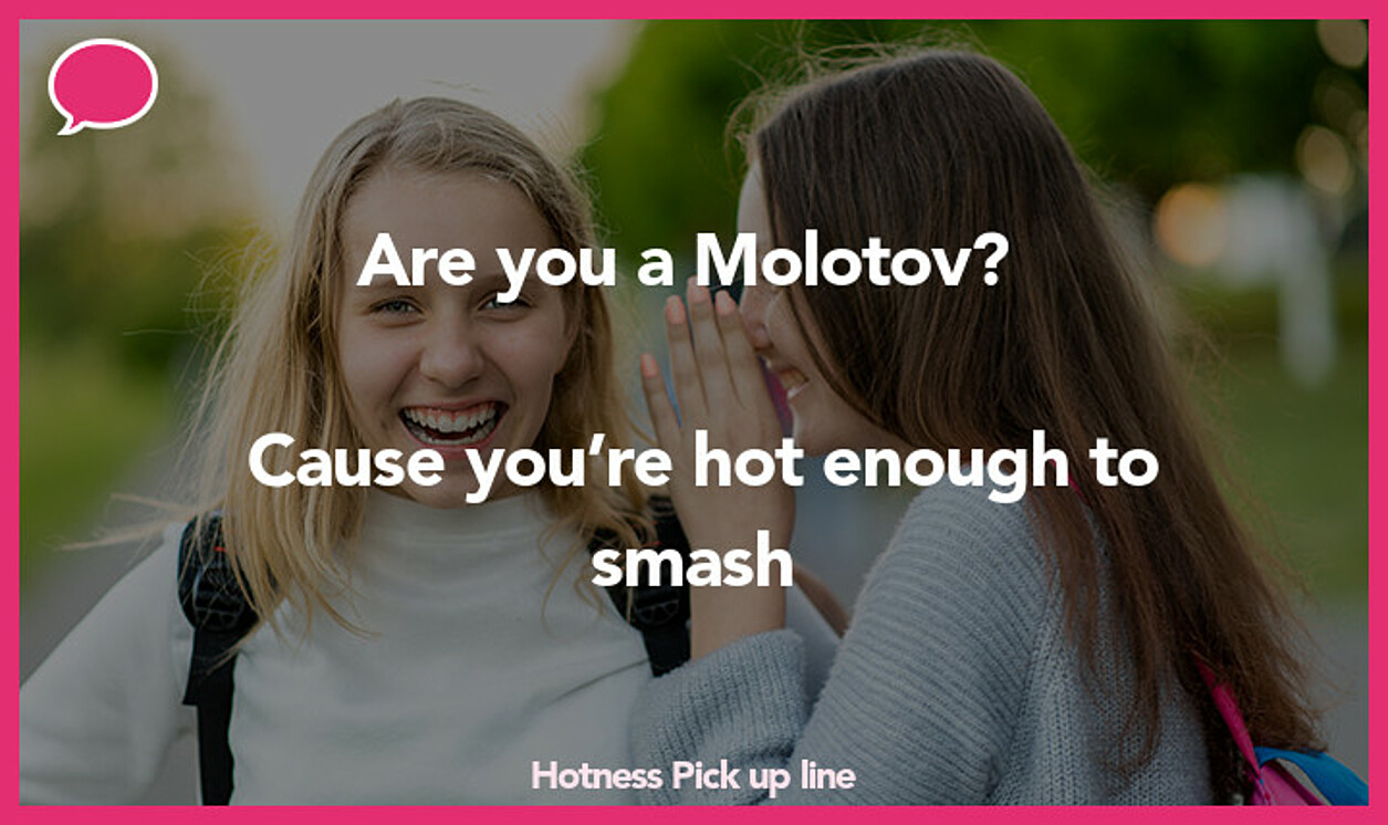 hotness pickup line