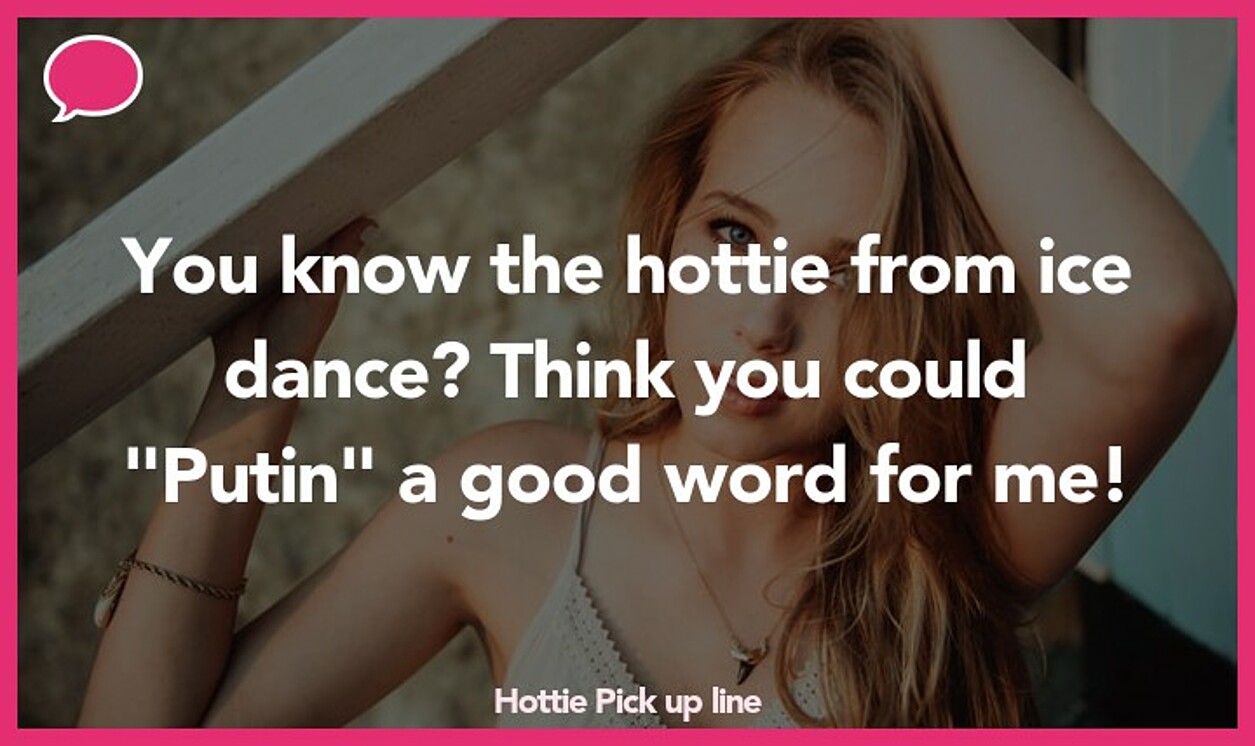 hottie pickup line