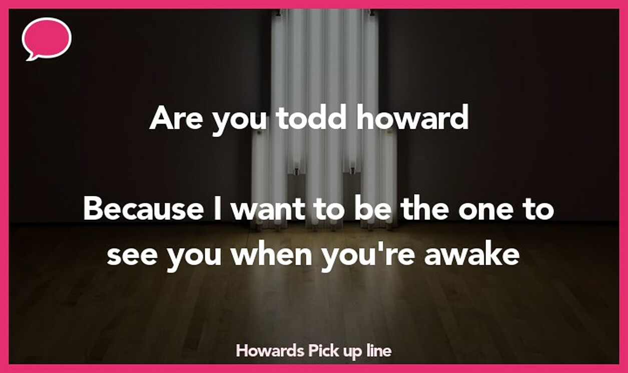 howards pickup line